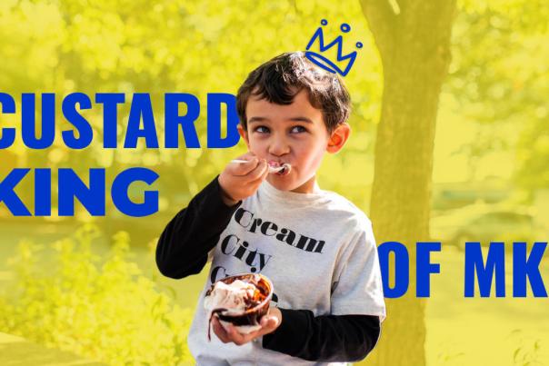 Custard King of MKE over a photo of a kid eating ice cream