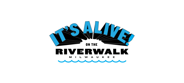 “It's Alive on the RiverWalk” To Bring Live Performances to the Milwaukee RiverWalk